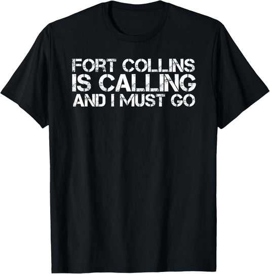 FORT COLLINS CO COLORADO Funny City Trip Home Roots USA Gift T-Shirt - T-Shirt | Black