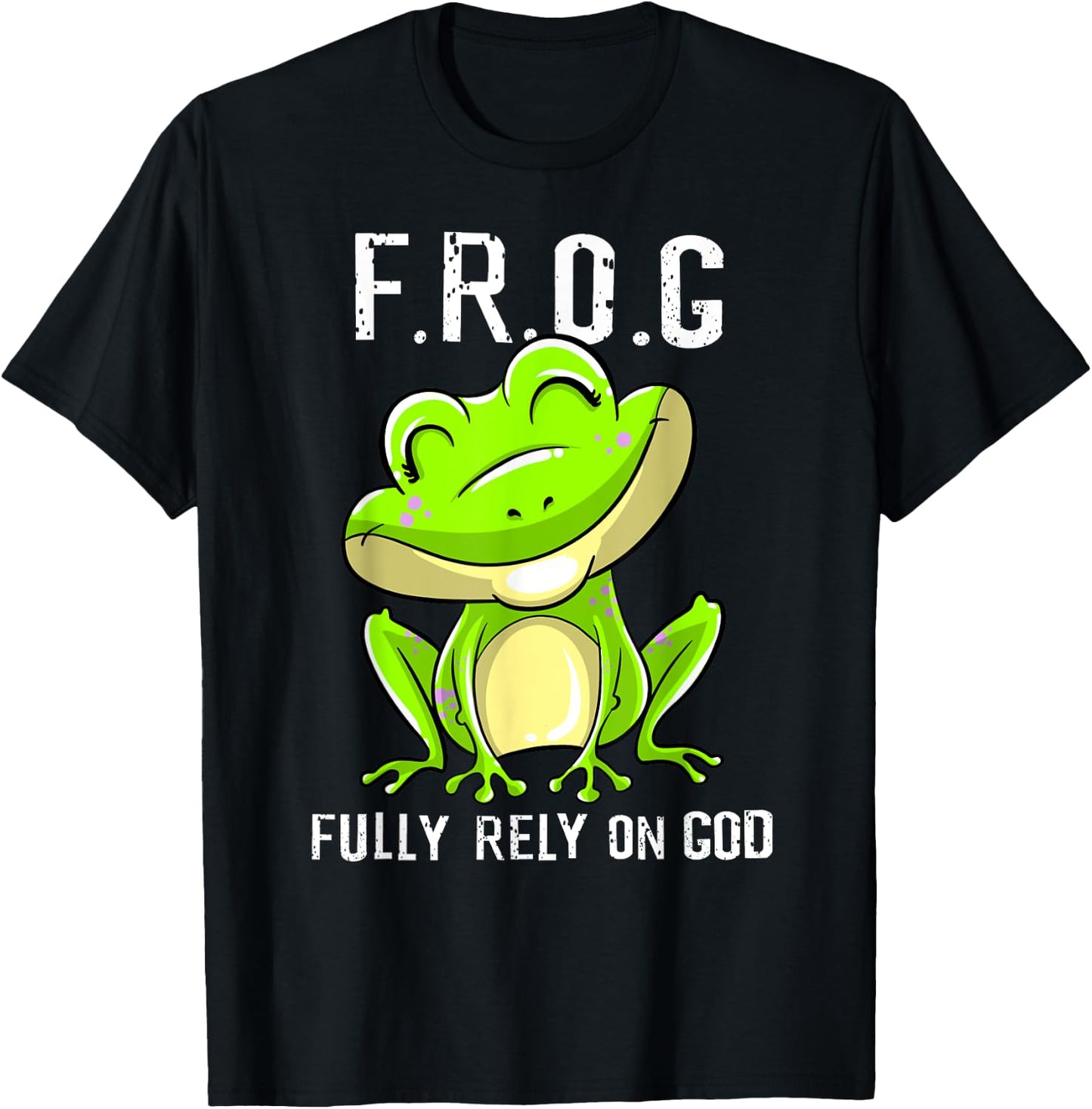 Cool F.R.O.G. Fully Rely On God | Funny Christian Faith Gift T-Shirt - T-Shirt | Black
