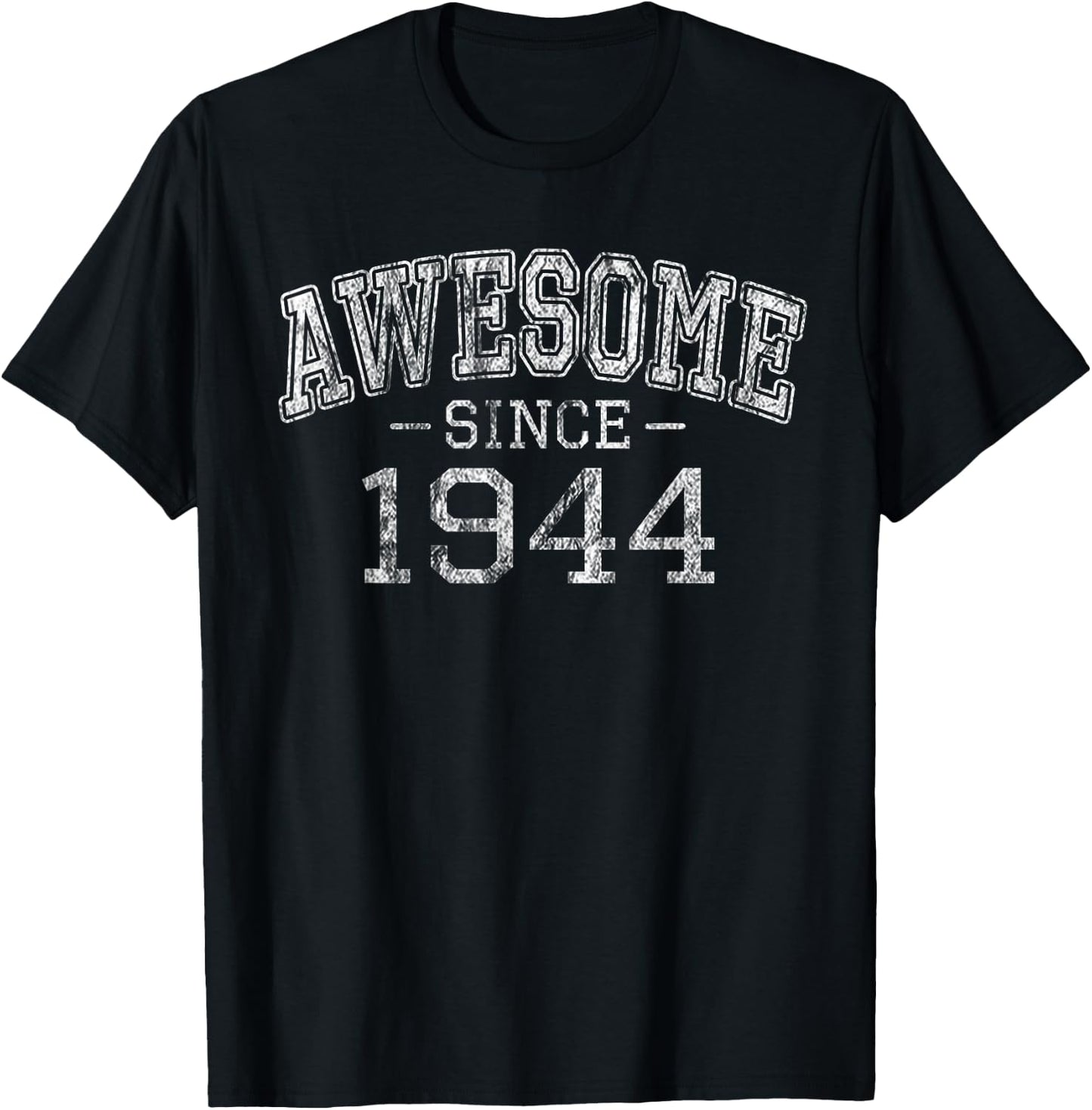 Awesome since 1944 Vintage Style Born in 1944 Birthday Gift T-Shirt - T-Shirt | Black