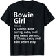 Bowie Girl TX Texas Funny City Home Roots Gift T-Shirt - T-Shirt | Black