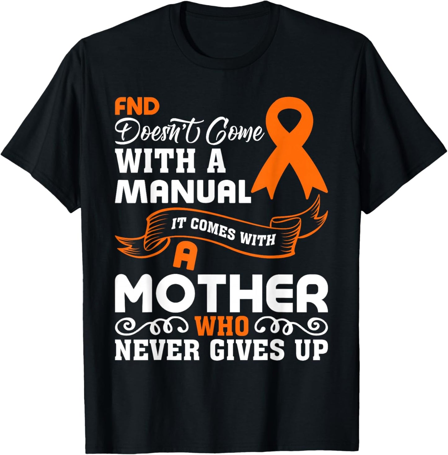 FND Awareness FND Mom T-Shirt - T-Shirt | Black