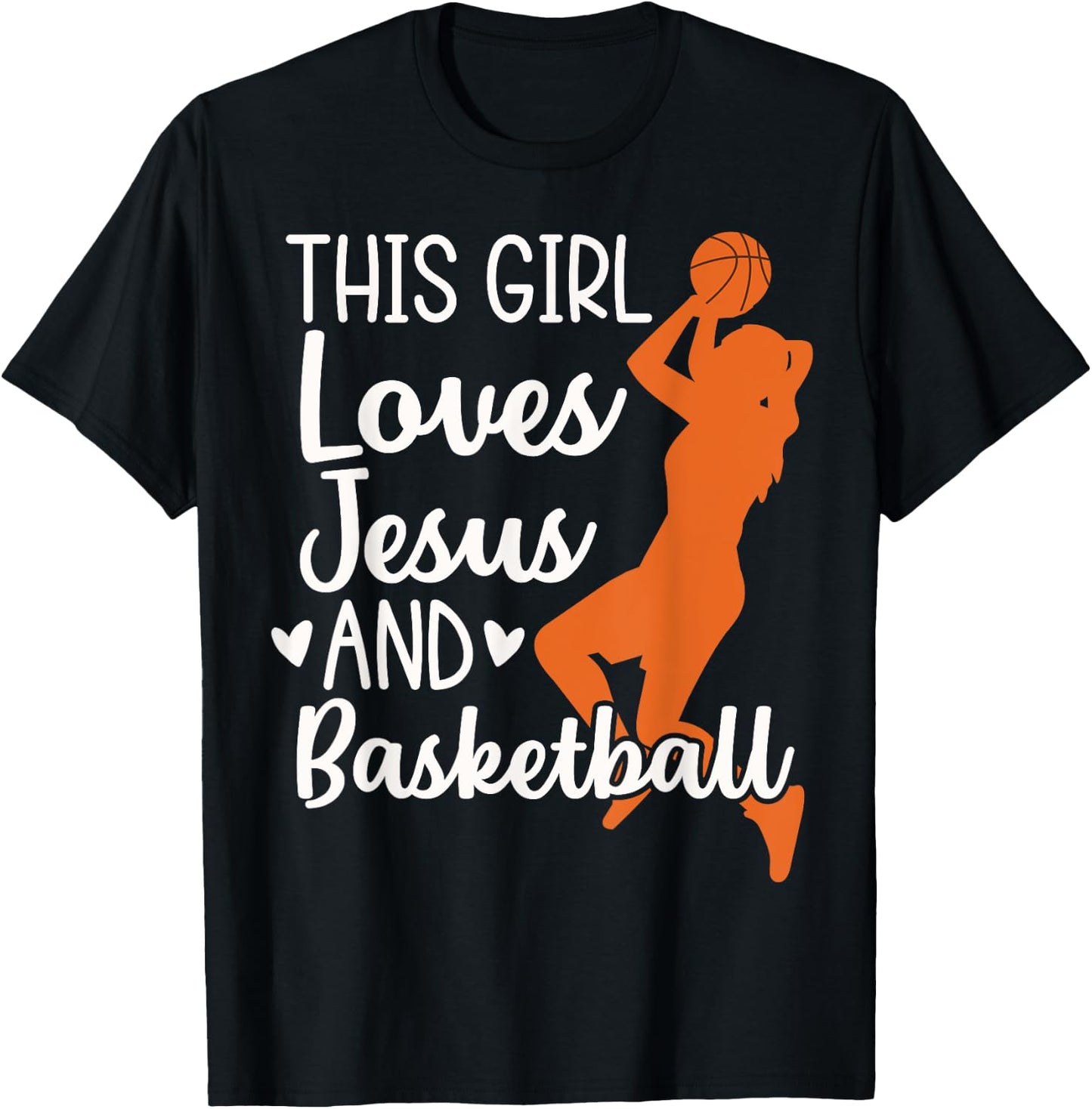 Christian Basketball, This Girl Loves Jesus & Basketball T-Shirt - T-Shirt | Black
