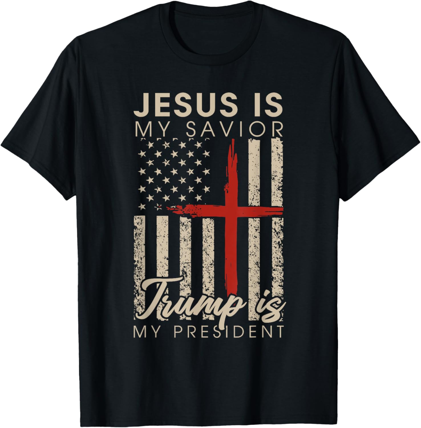 Jesus Is My Savior Trump Is My President 2024 USA Flag Cross T-Shirt - T-Shirt | Black