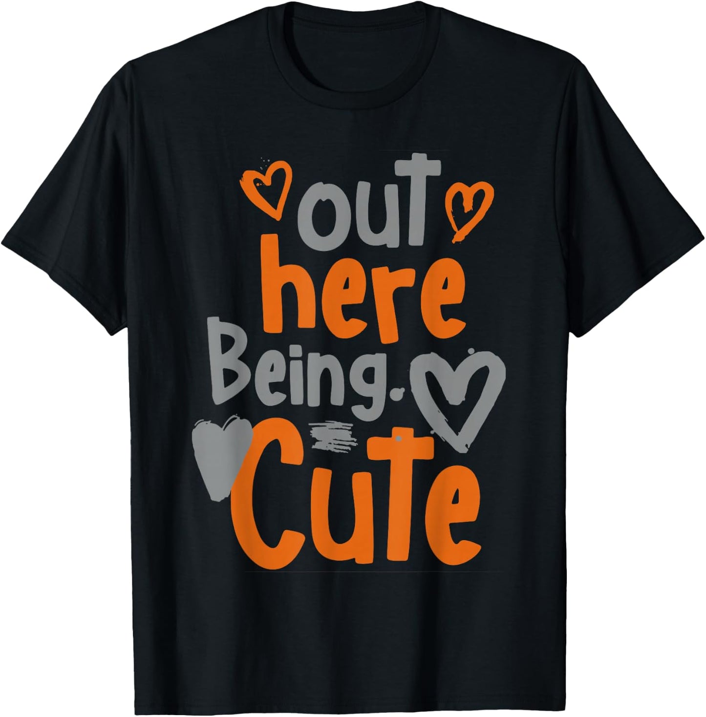 Out Here Being Cute T-Shirt - T-Shirt | Black