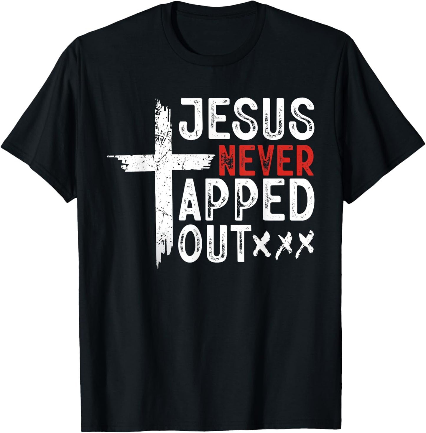 Jesus Never Tapped Out Wrestling Christian Faith Men Women T-Shirt - T-Shirt | Black