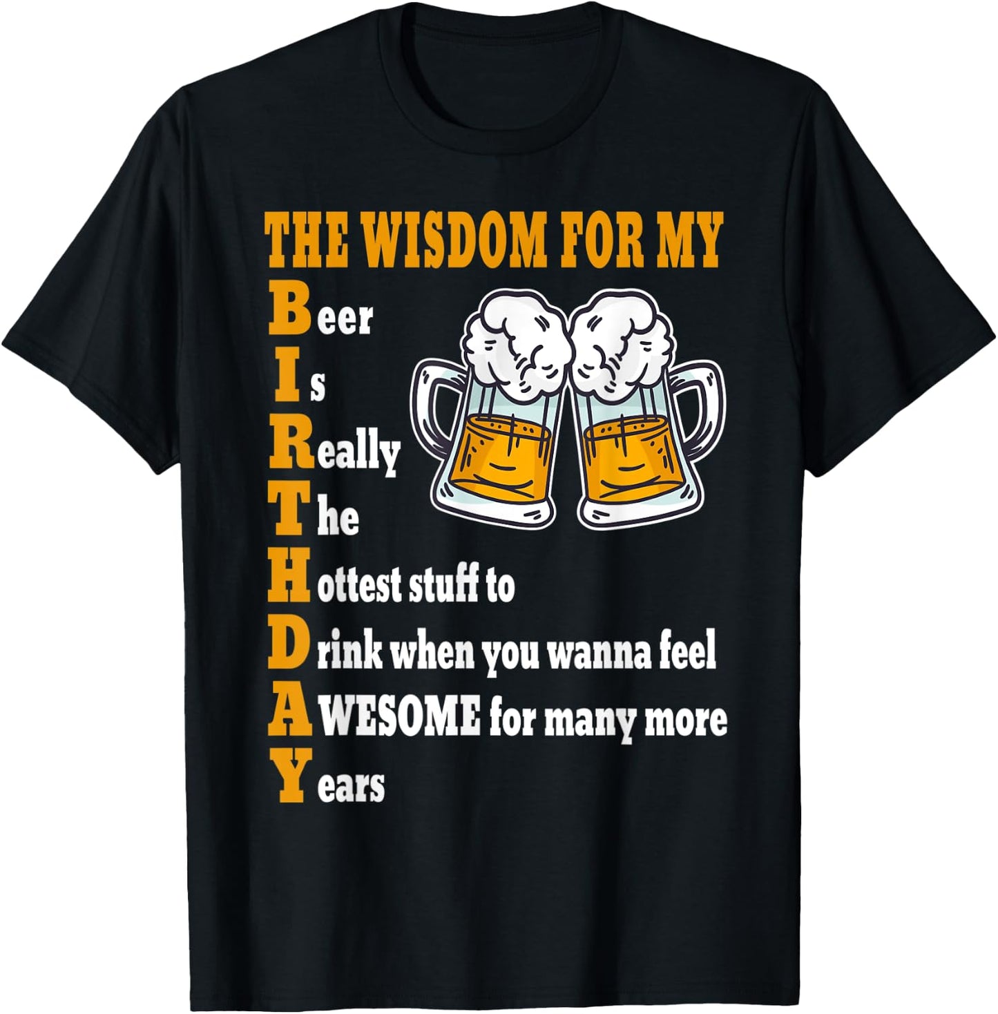 Beers Brewery Birthday Idea for Brewer - Drinking Beer T-Shirt - T-Shirt | Black