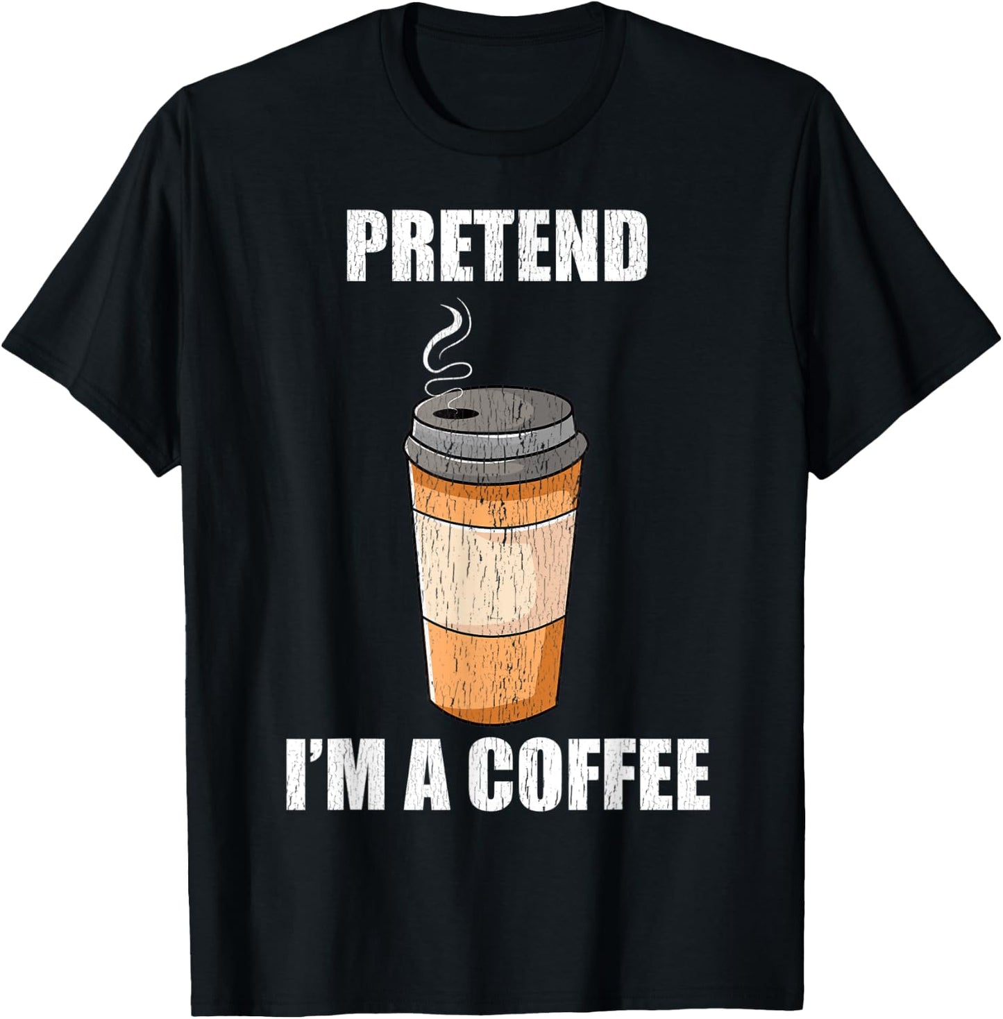 Pretend I'm A Coffee Lazy Costume Party Funny Halloween Fun T-Shirt - T-Shirt | Black