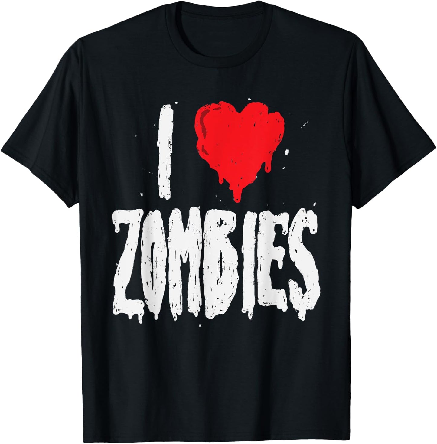 I Love Zombies - Halloween Holiday Zombie Lover Quote T-Shirt - T-Shirt | Black