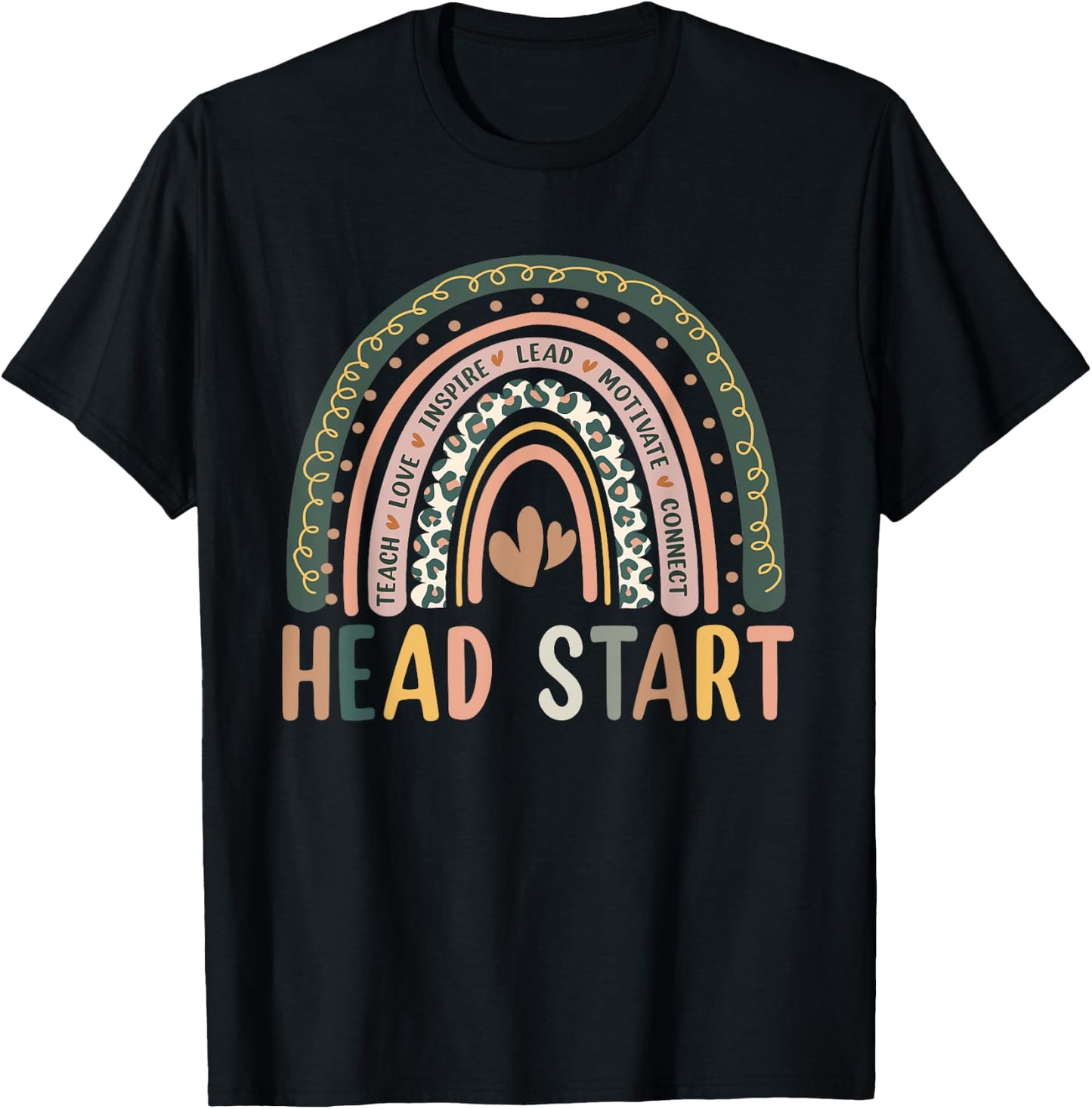 Head Start Rainbow Headstart Teacher First Day Of School T-Shirt - T-Shirt | Black