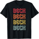 BECK Gift Surname Funny Retro Vintage 80s Birthday Reunion T-Shirt - T-Shirt | Black