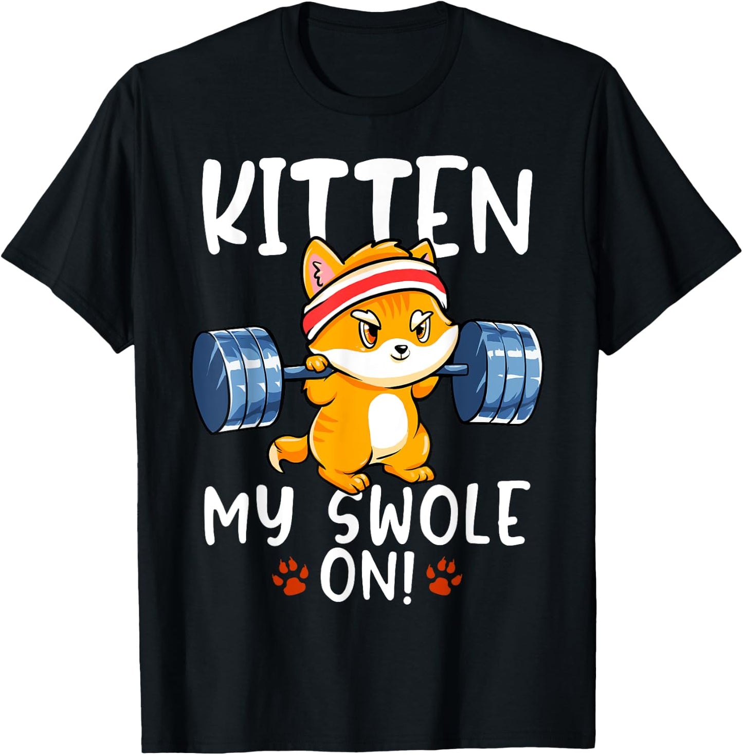 Kitten My Swole On Cat Workout Kitty Gym Exercise Women Girls Kids T-Shirt - T-Shirt | Black