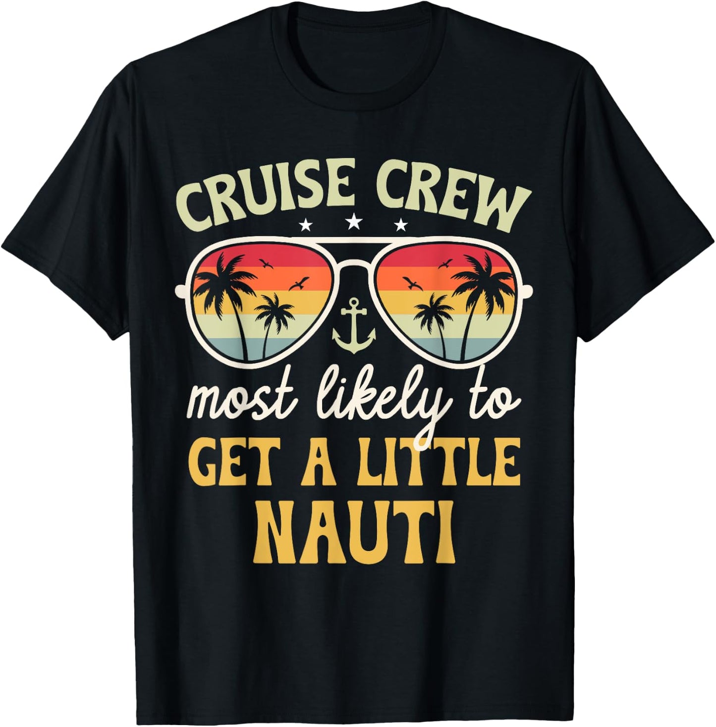 Most Likely To Get Little Nauti Matching Family Cruise 2025 T-Shirt - T-Shirt | Black