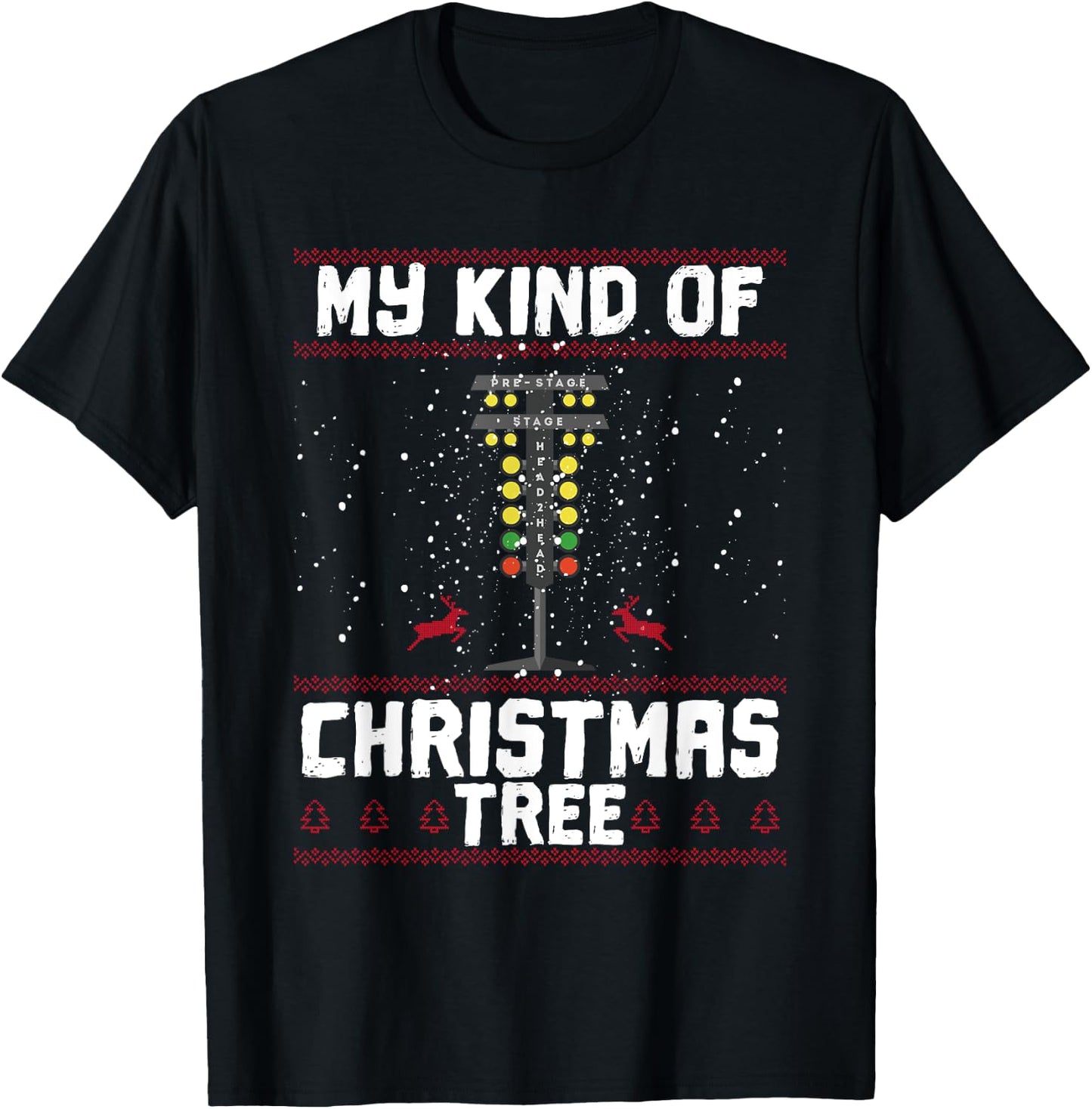 My Kind Of Christmas Tree Drag Racing Funny Xmas Racer T-Shirt - T-Shirt | Black