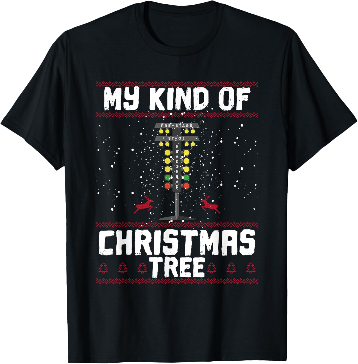 My Kind Of Christmas Tree Drag Racing Funny Xmas Racer T-Shirt - T-Shirt | Black