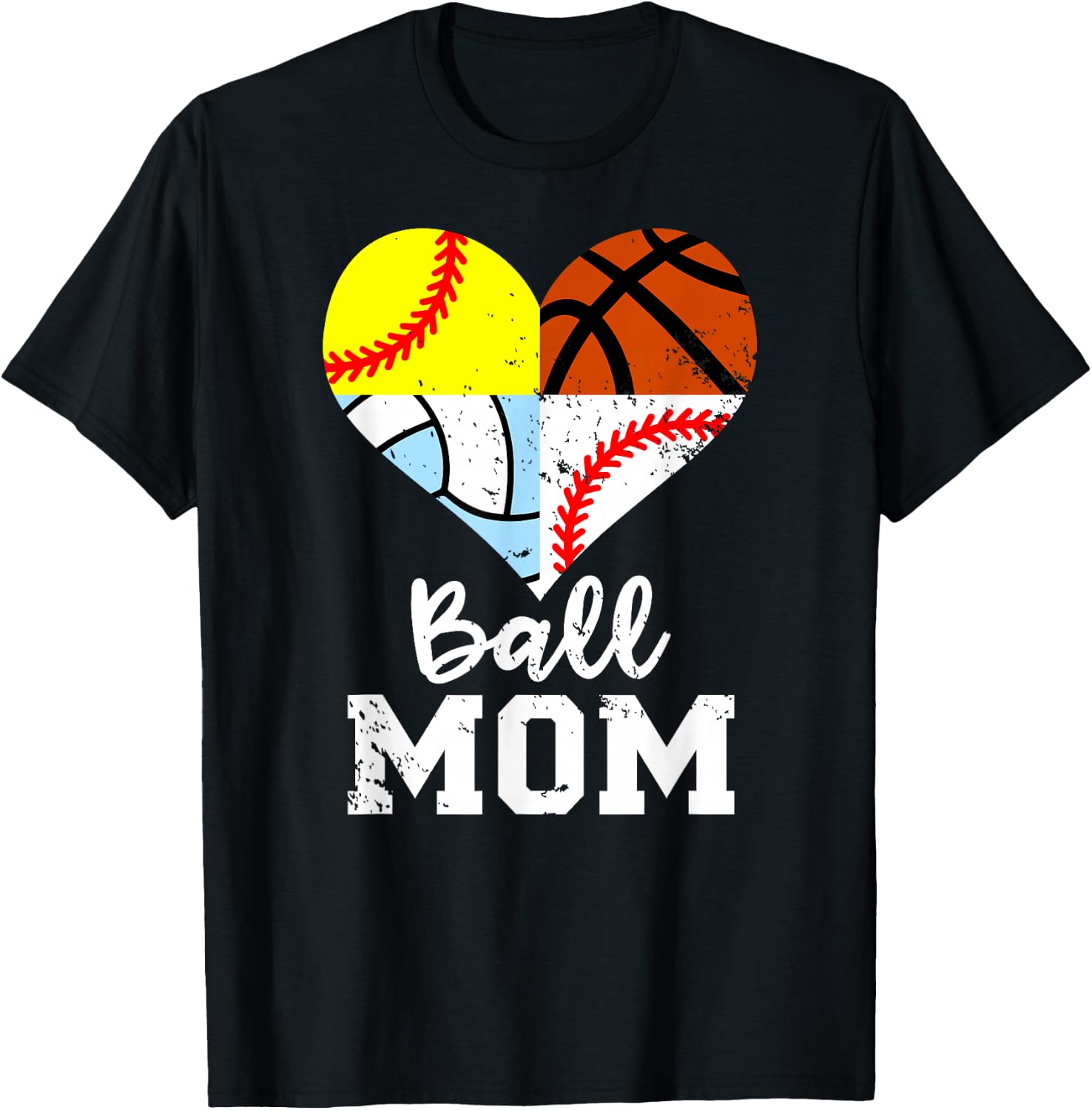Ball Mom Funny Baseball Softball Volleyball Basketball Heart T-Shirt - T-Shirt | Black