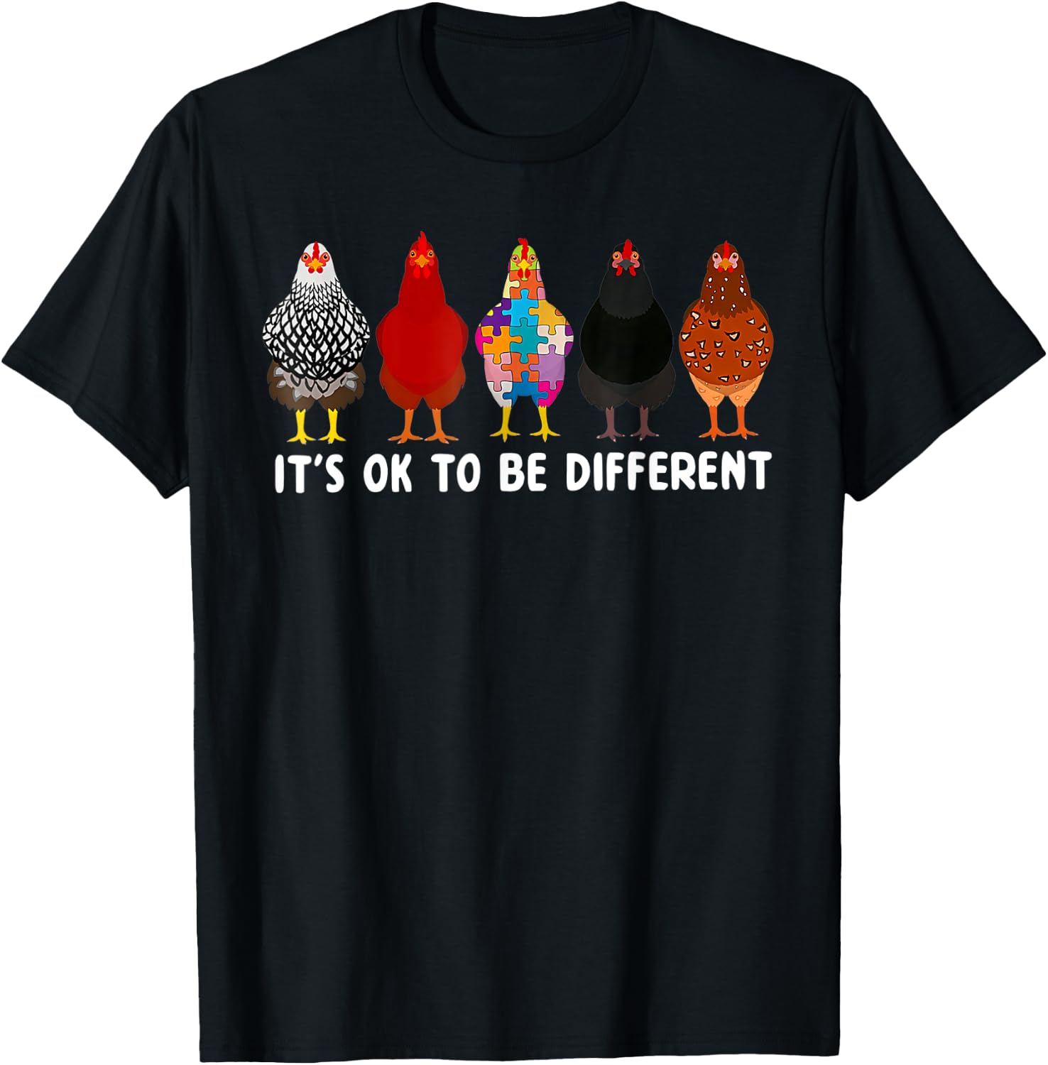 It's Ok To Be Different Cute Chicken Autism Awareness Month T-Shirt - T-Shirt | Black