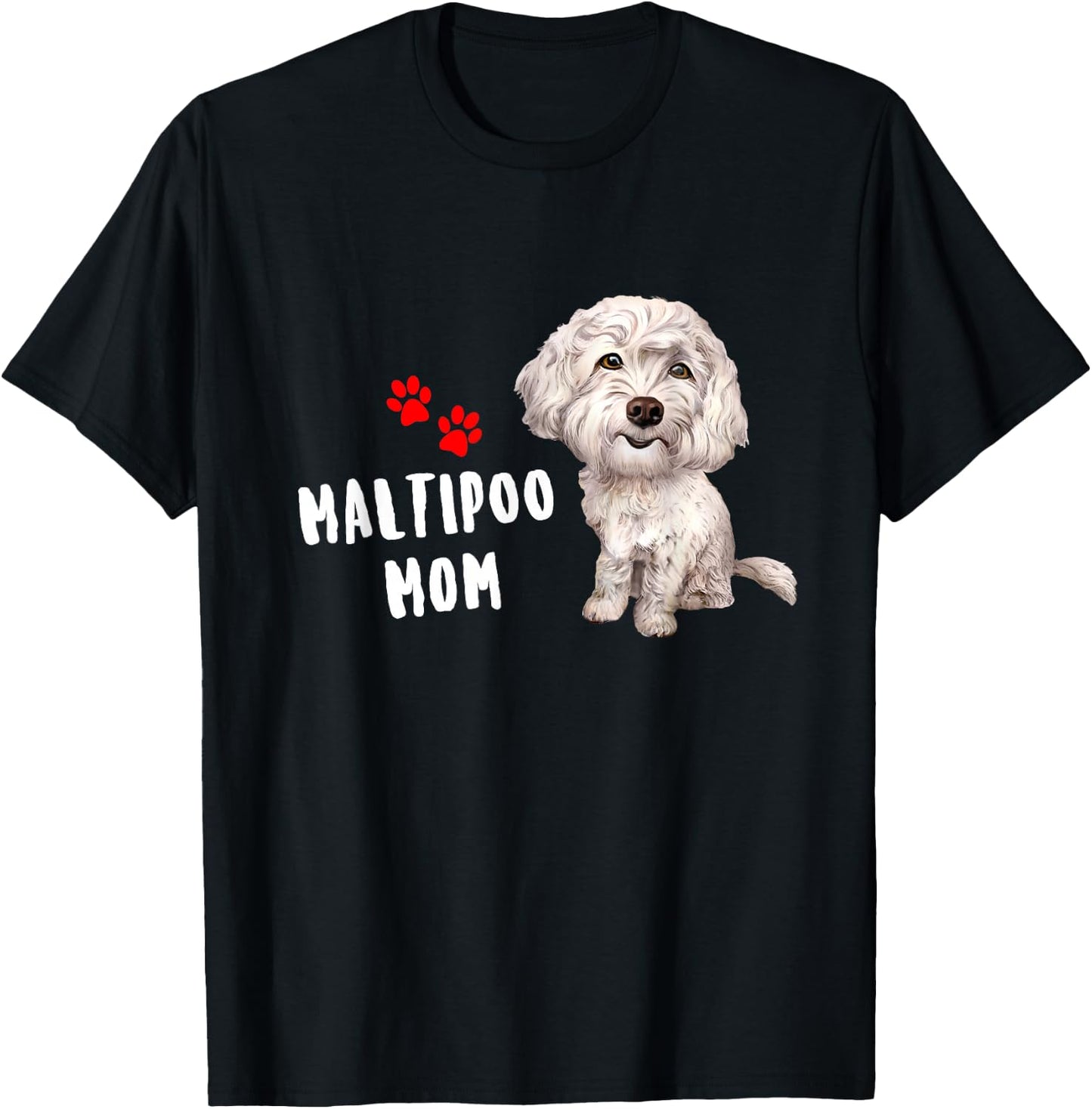 Maltipoo Mom Design Perfect For Maltese Poodle Dog Mama T-Shirt - T-Shirt | Black