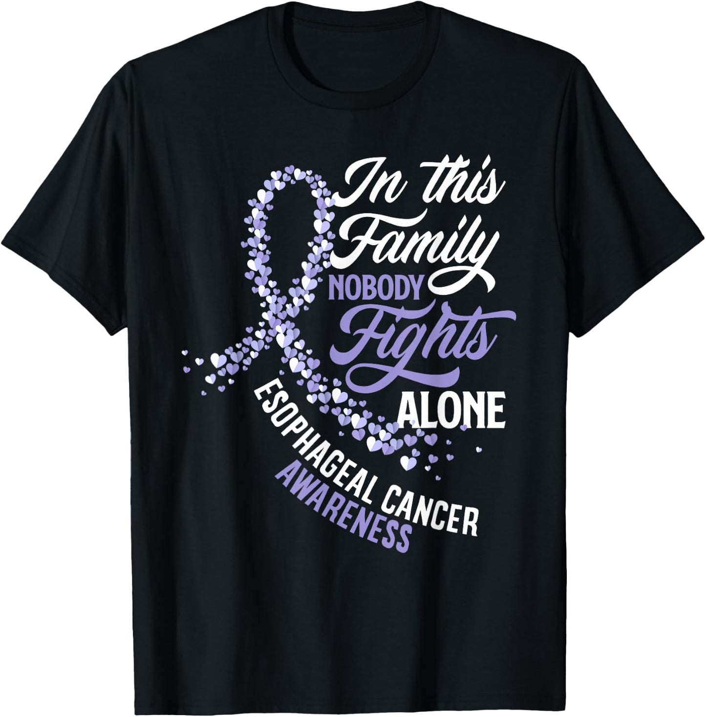 In This Family Nobody Fights Alone Esophageal Cancer T-Shirt - T-Shirt | Black