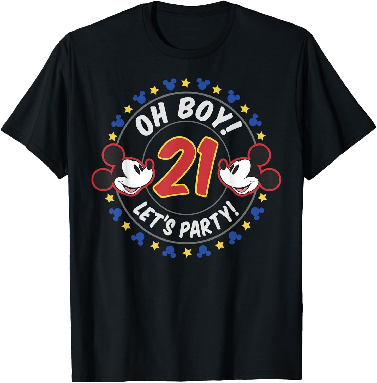 Disney Mickey and Friends Oh Boy Let's Party 21st Birthday T-Shirt - T-Shirt | Black