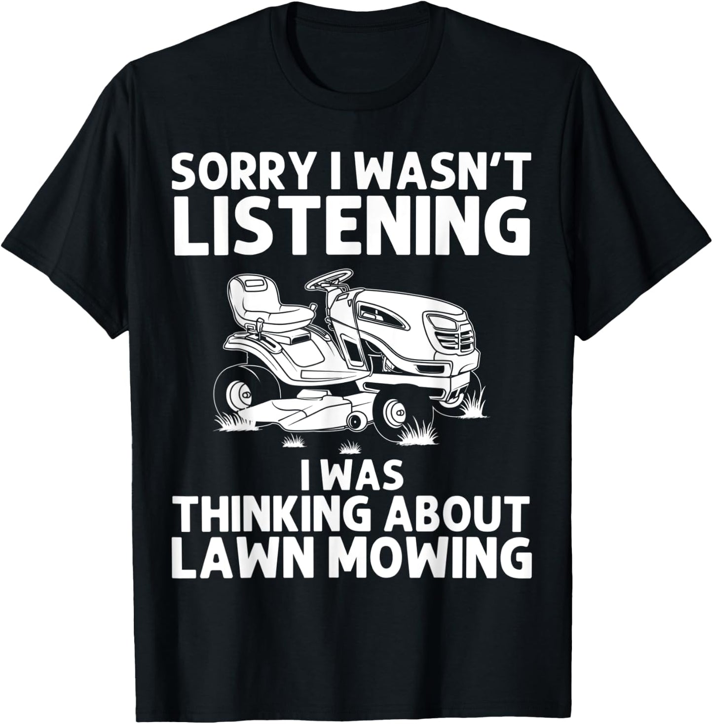 Funny Lawn Mowing Gift Men Women Lawn Mower Farm Gardening T-Shirt - T-Shirt | Black