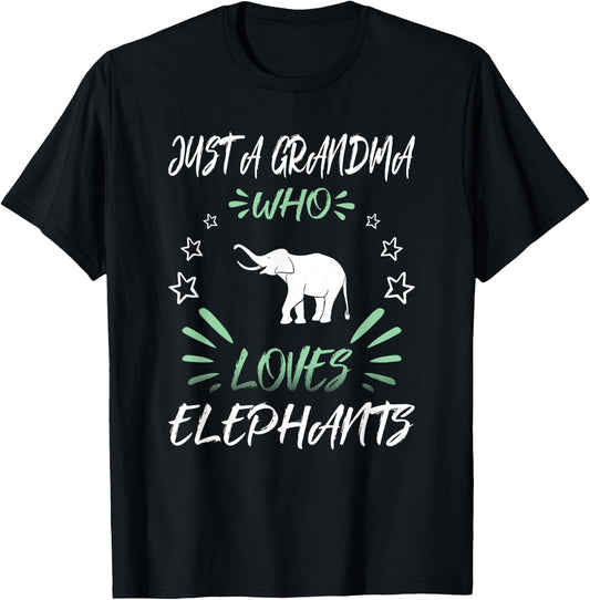 Just A Grandma Who Loves Elephants T-Shirt - T-Shirt | Black