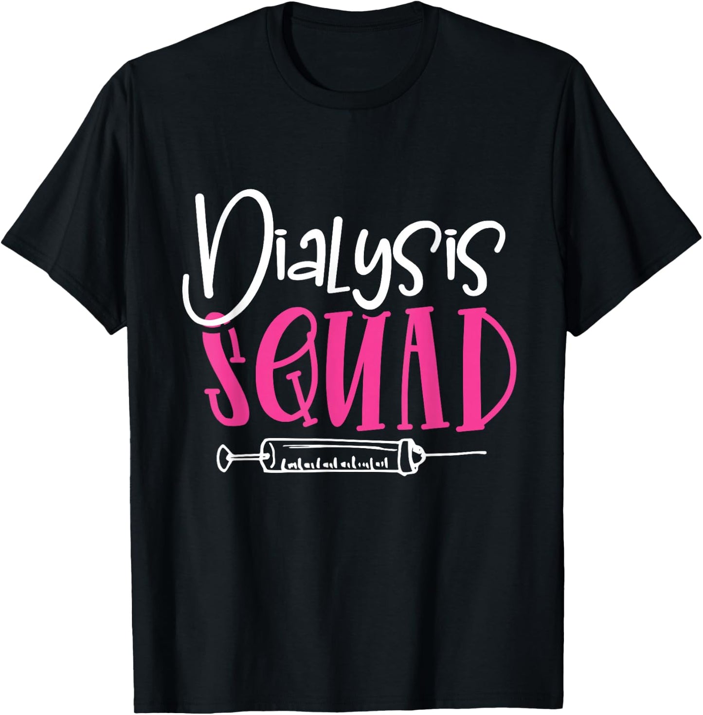 Nephrology Nurse Dialysis Squad Funny Renal Kidney RN Nurse T-Shirt - T-Shirt | Black