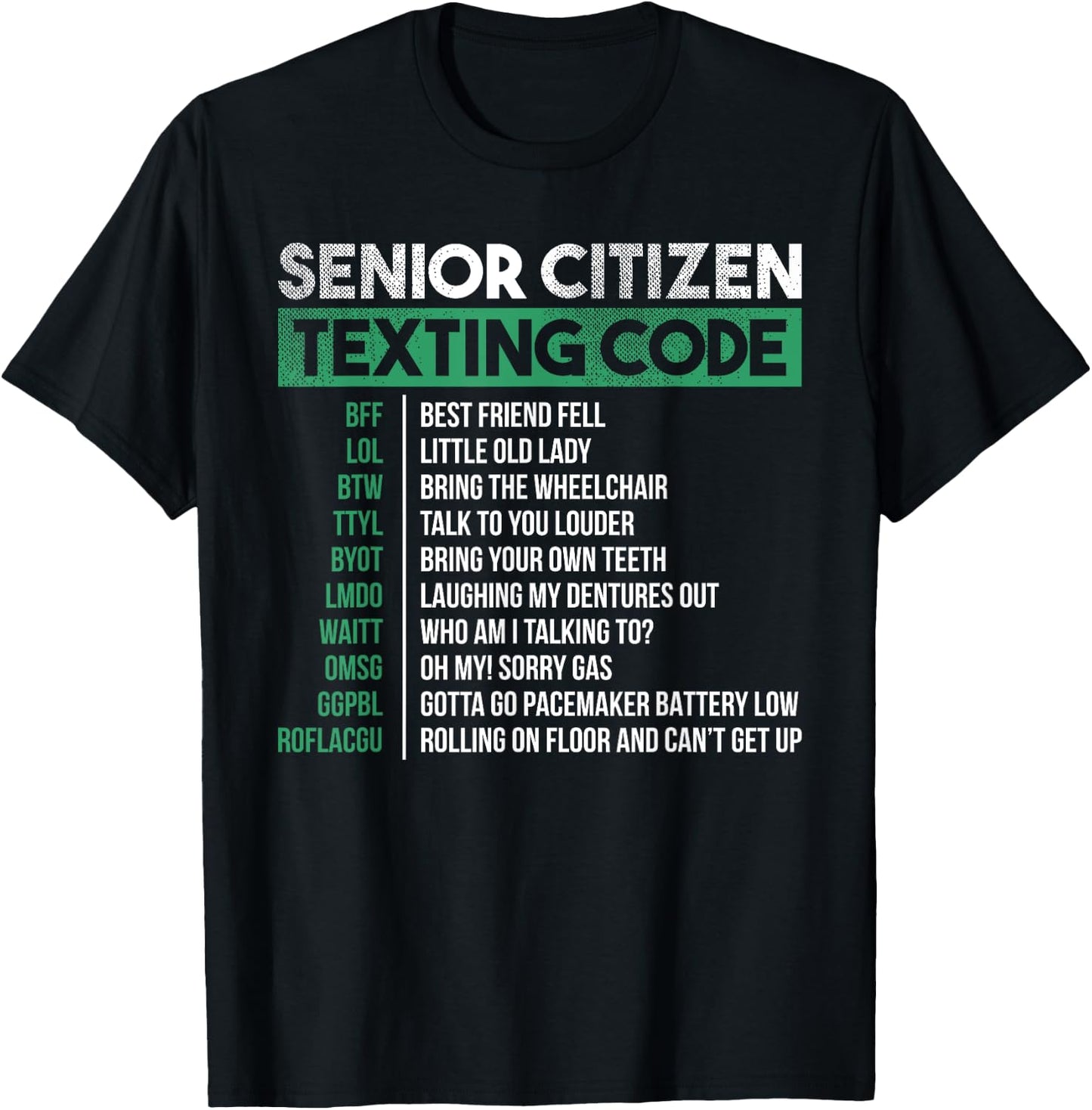 Funny Senior Citizen Texting Code Cool T-Shirt - T-Shirt | Black