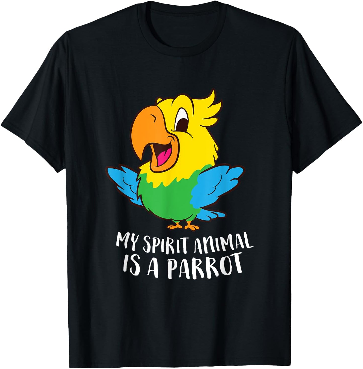 My Spirit Animal Is A Parrot Funny Parrots T-Shirt - T-Shirt | Black