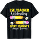 ESE Teacher Exceptional Student Education Celebrate Teaching T-Shirt - T-Shirt | Black