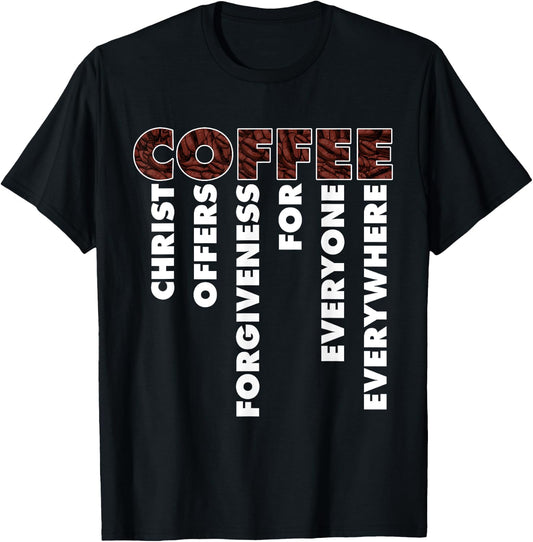 Funny Christ Coffee Gift Christian Men Women Jesus Bible T-Shirt - T-Shirt | Black