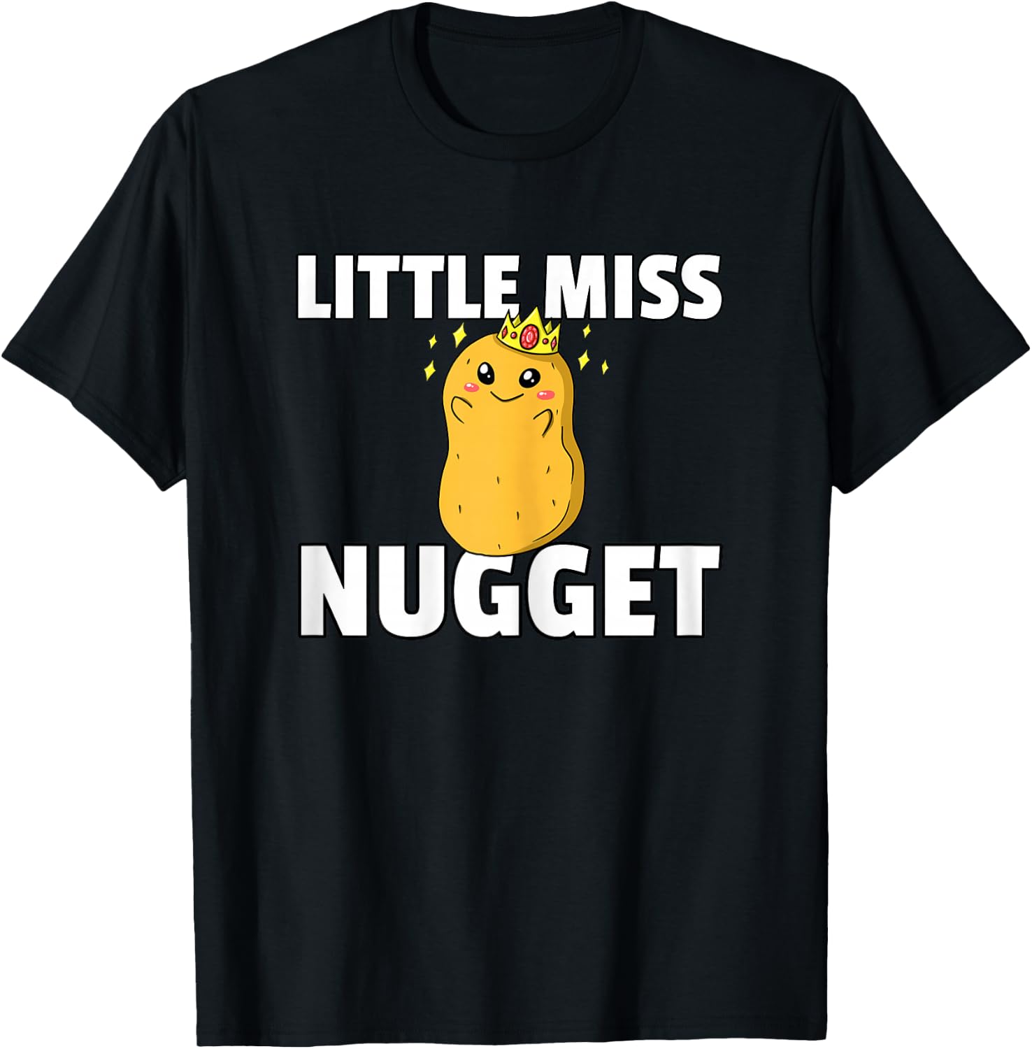 Chicken Nugget Gift Girls Funny Chicken Nuggs T-Shirt - T-Shirt | Black
