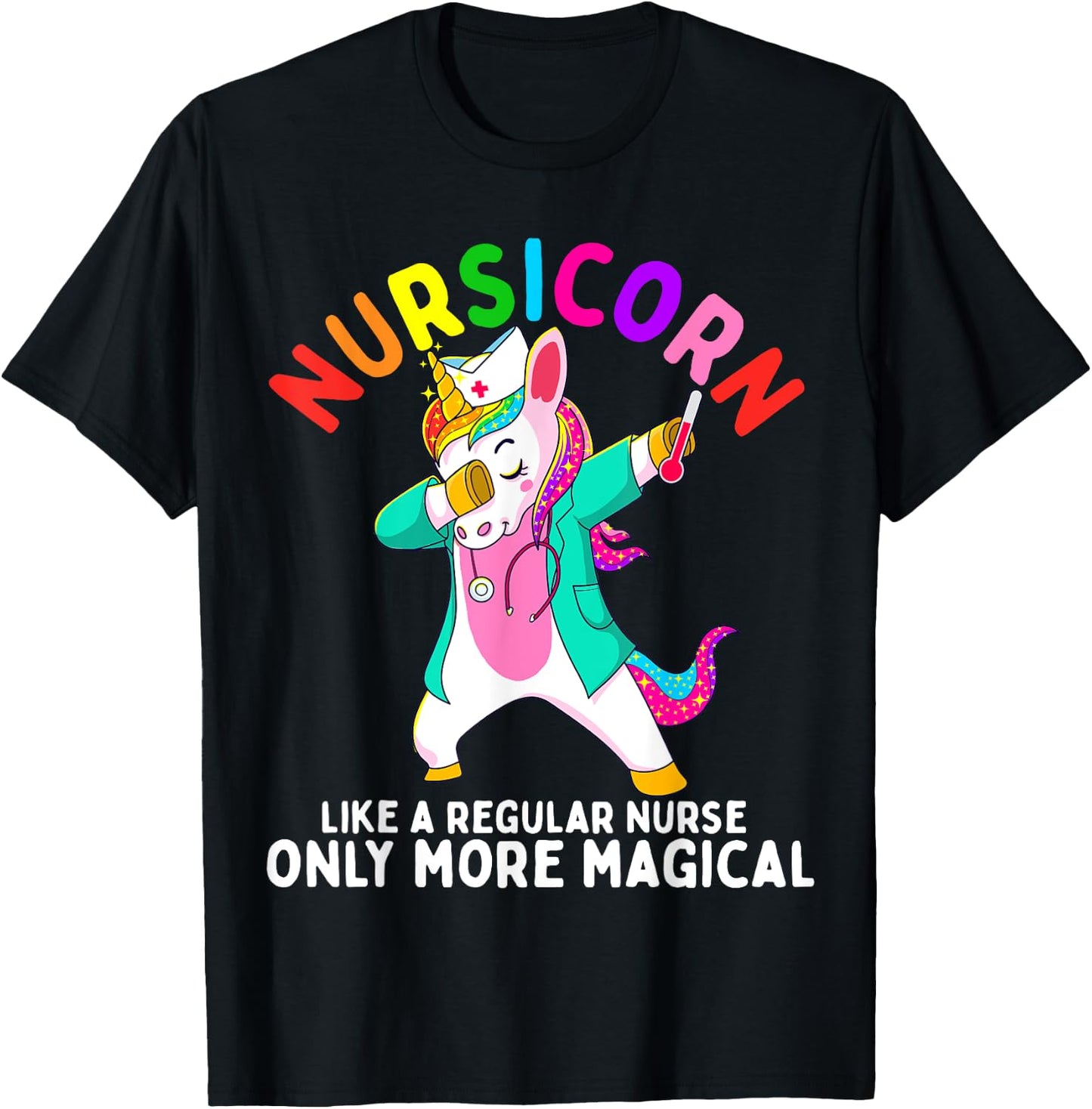 Unicorn Nurse Funny Nursicorn Rainbow Nursing RN Gift Women T-Shirt - T-Shirt | Black