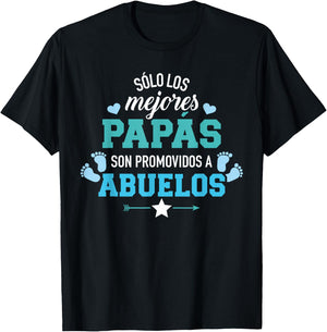Sólo los mejores papás son promovidos a abuelos T-Shirt - T-Shirt | Black