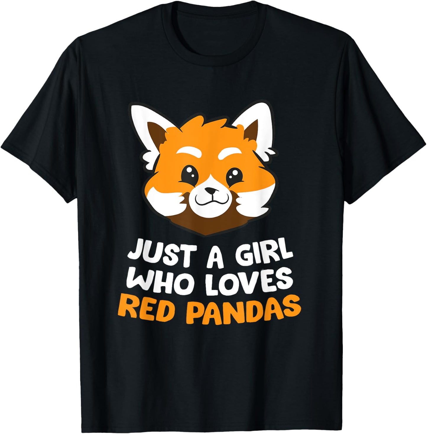 Just a Girl Who Loves Red Pandas T-Shirt - T-Shirt | Black