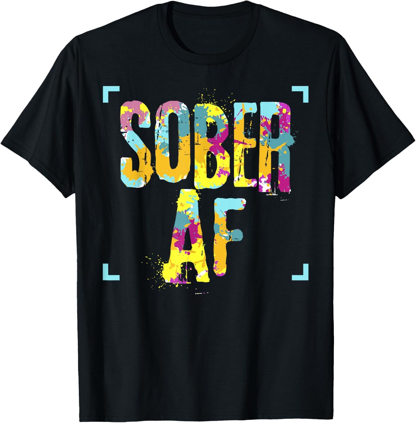 Funny Sobriety Gift 12 Step Program Gift Sober AF T-Shirt - T-Shirt | Black