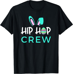 Hip Hop Crew Saying / Cute Easter Bunny Ears, Egg Graphic T-Shirt - T-Shirt | Black