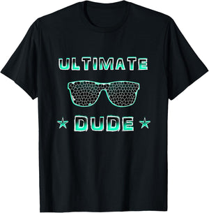 Perfect Dude Shirt for Boys & Men Perfect Dude Ultimate Dude T-Shirt - T-Shirt | Black
