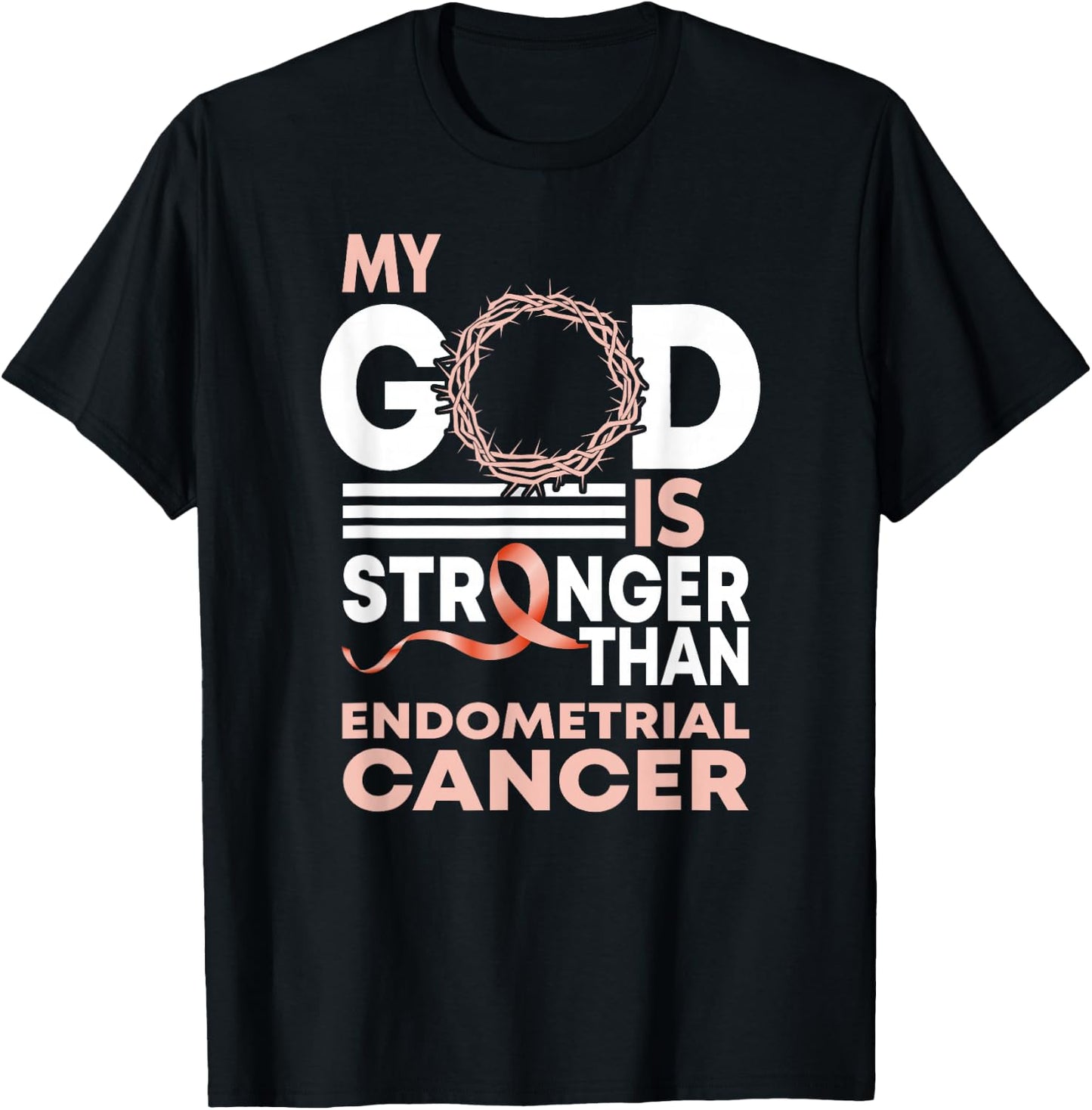 My God Is Stronger Than Endometrial Cancer Awareness Ribbon T-Shirt - T-Shirt | Black