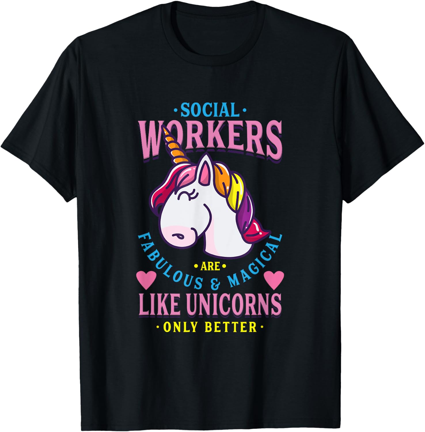 Social Workers Like Unicorn Social Worker T-Shirt - T-Shirt | Black
