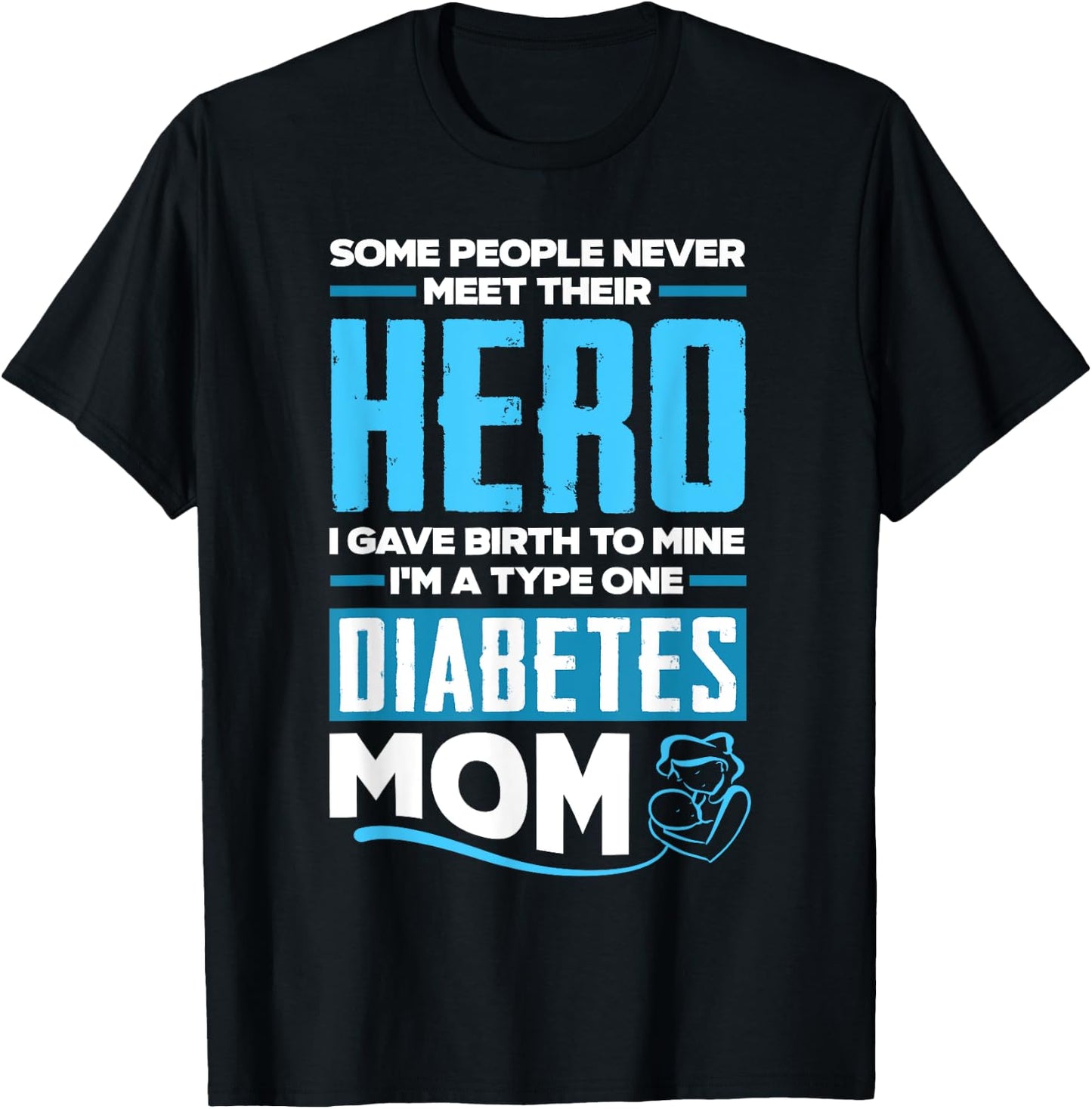 T1D Mom Diabetic Type 1 Diabetes Awareness T-Shirt - T-Shirt | Black