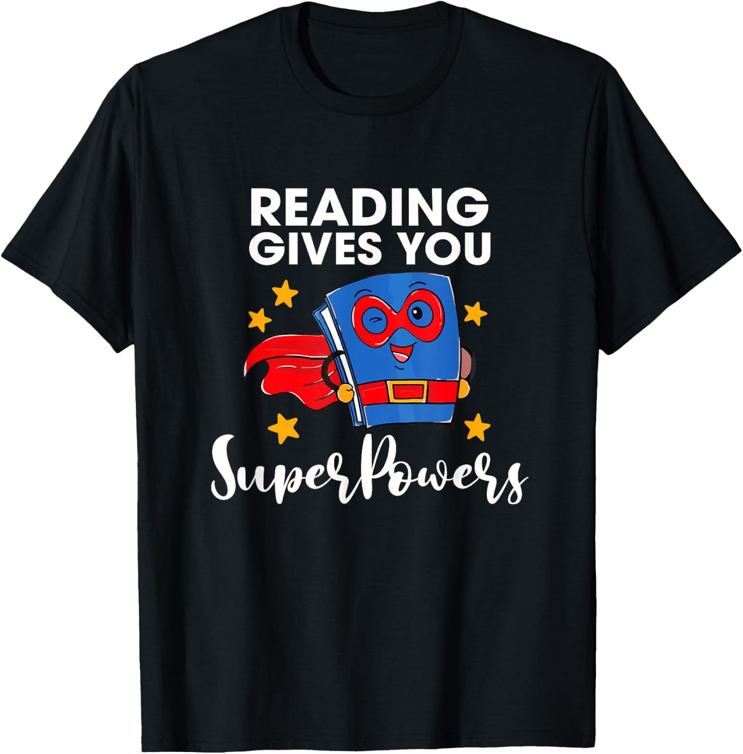 Reading Gives You Super Power Book Lover Reader Librarian T-Shirt - T-Shirt | Black