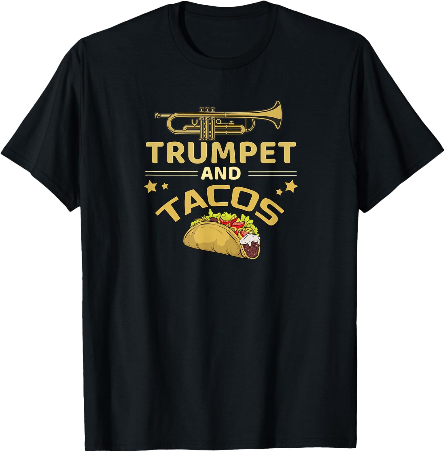 Trumpet and Tacos Lover Marching Band Trumpet Player Gift T-Shirt - T-Shirt | Black