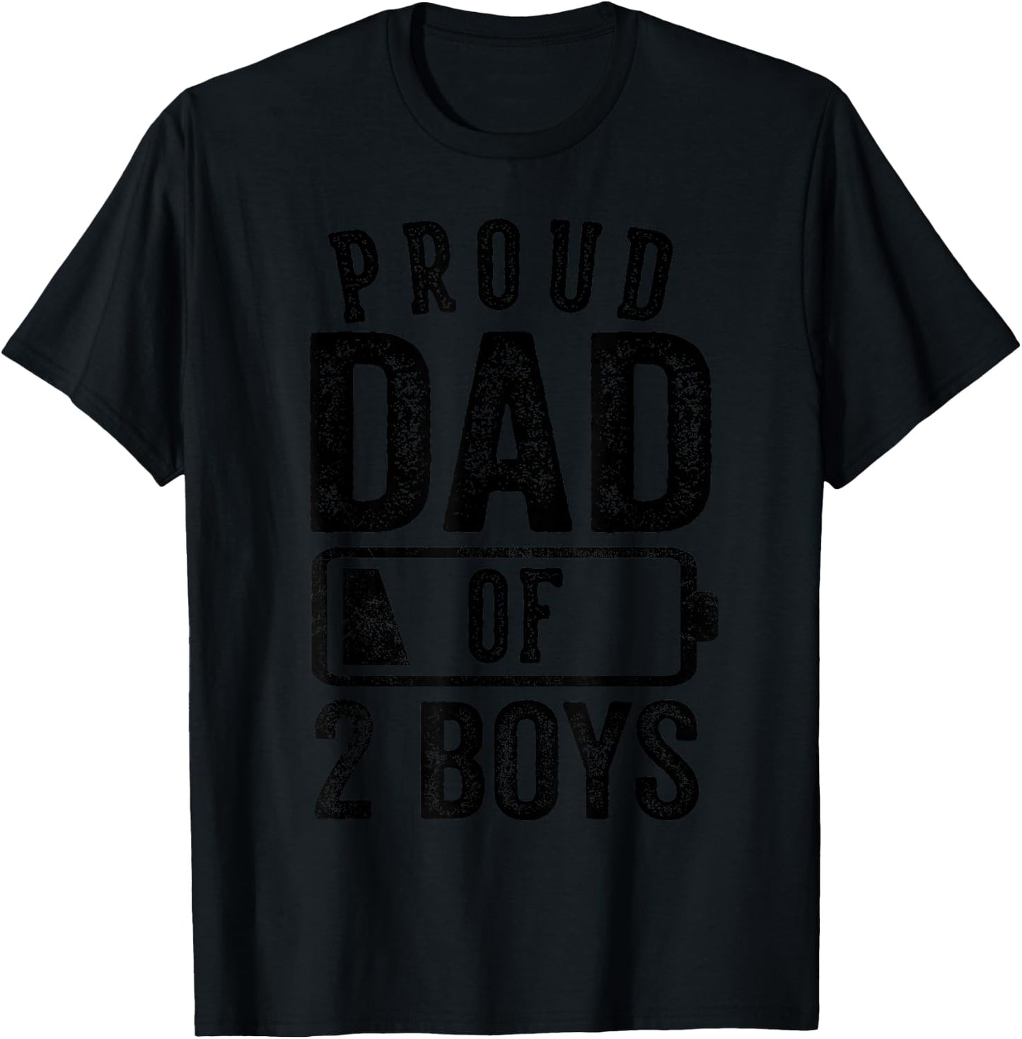 Proud Dad of 2 Boys Gifts Daddy of Two Sons T-Shirt - T-Shirt | Black