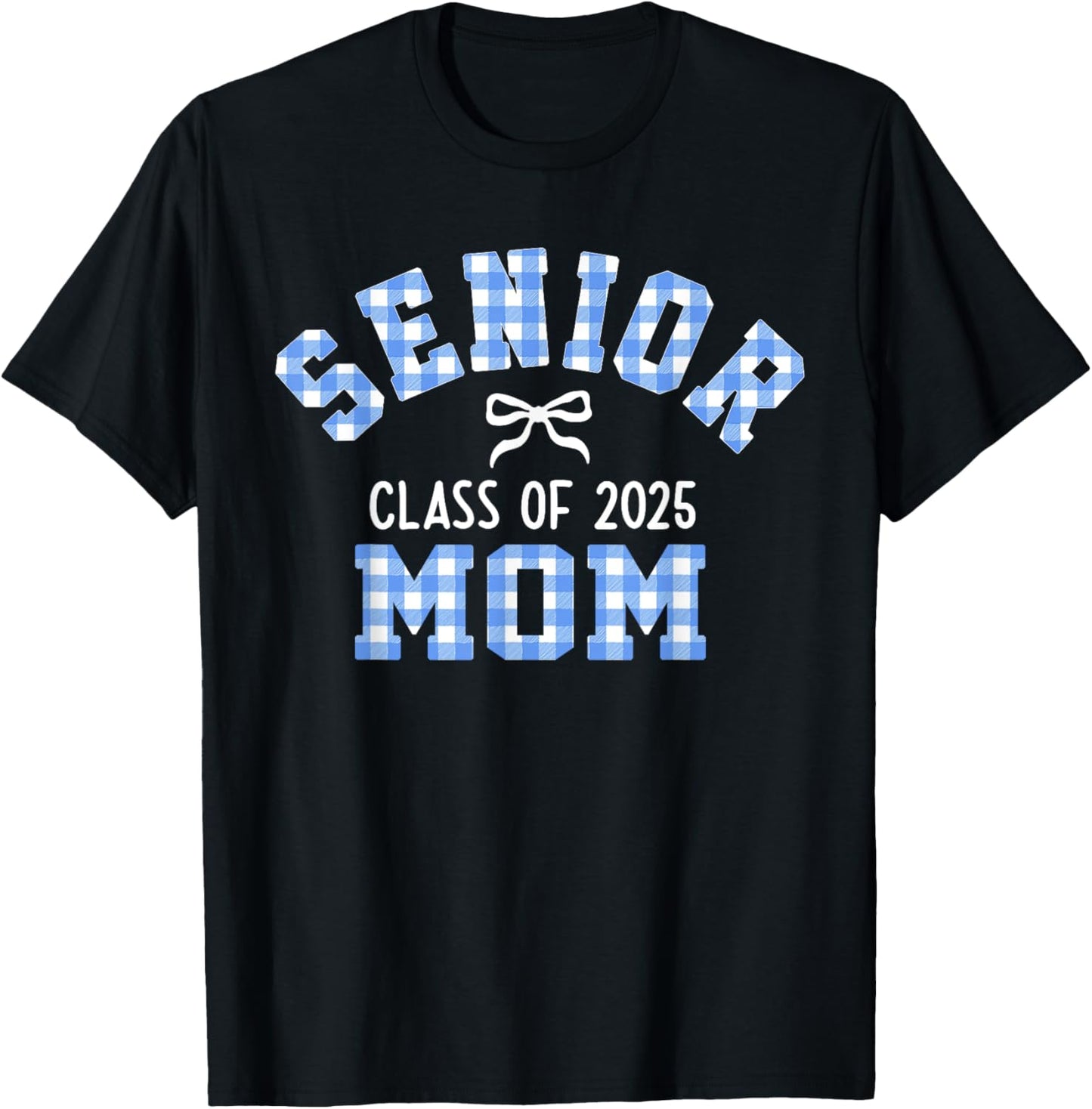 Senior 2025, Class of 2025, Senior Mom Bow Back to School T-Shirt - T-Shirt | Black