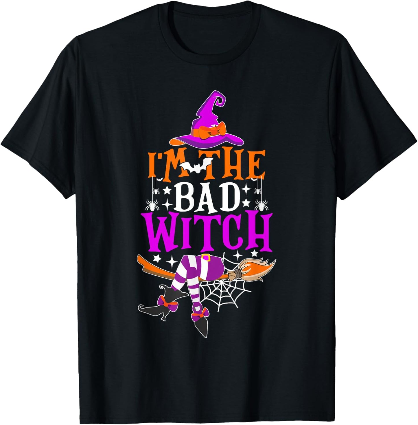 I'm The Bad Witch Shirt Funny Witch Halloween Costume T-Shirt - T-Shirt | Black