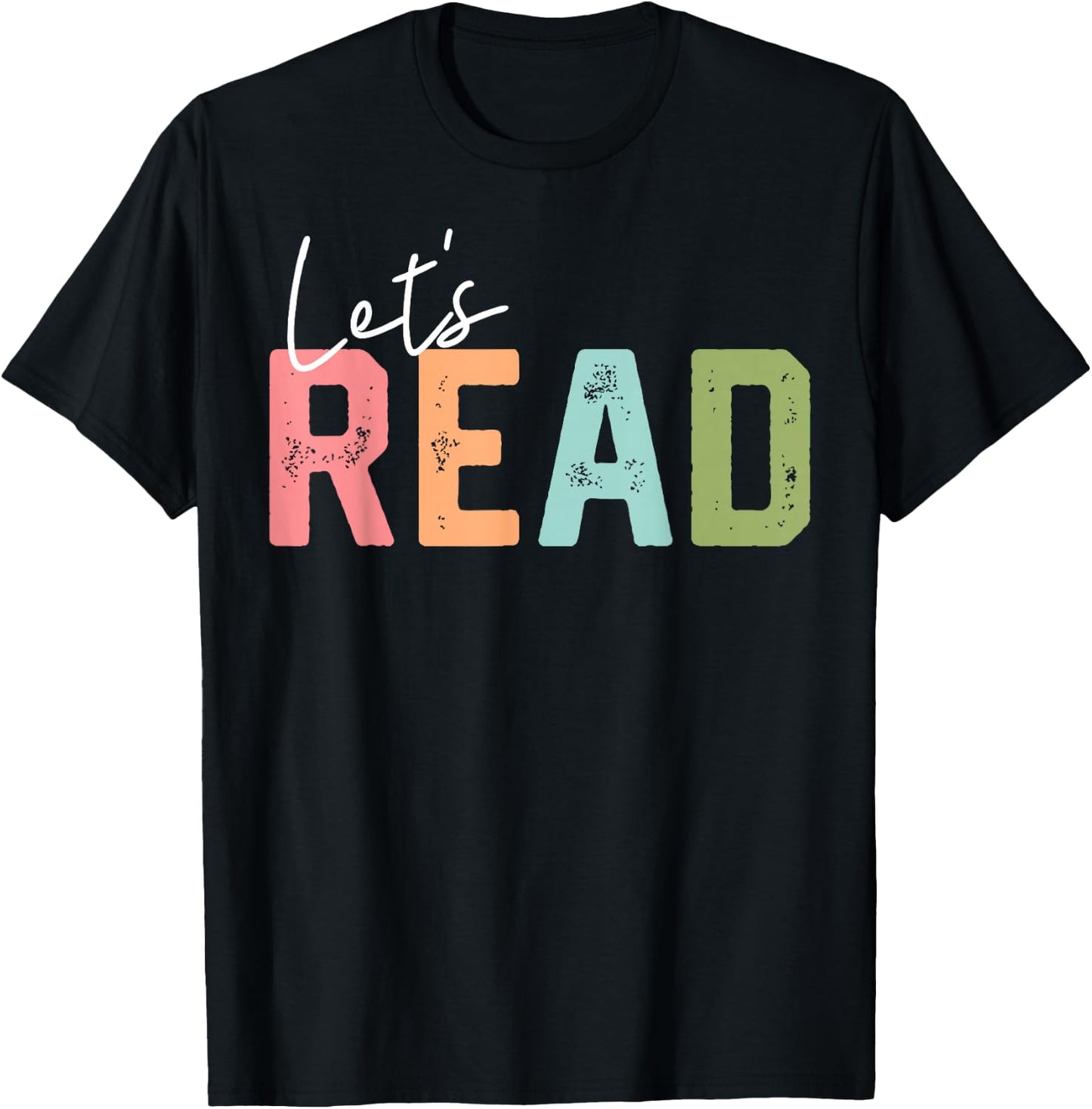 Let's Read Book Lovers Book Nerd Bookworm T-Shirt - T-Shirt | Black