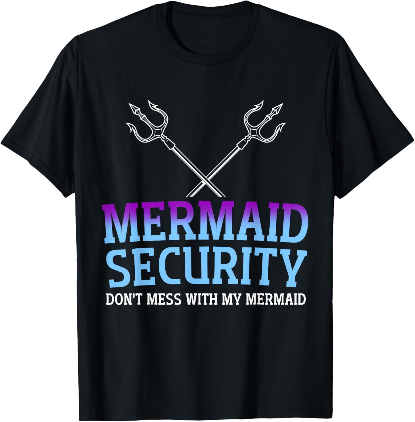 Mermaid Security Mermaid Dad Birthday Merdad Father's Day T-Shirt - T-Shirt | Black