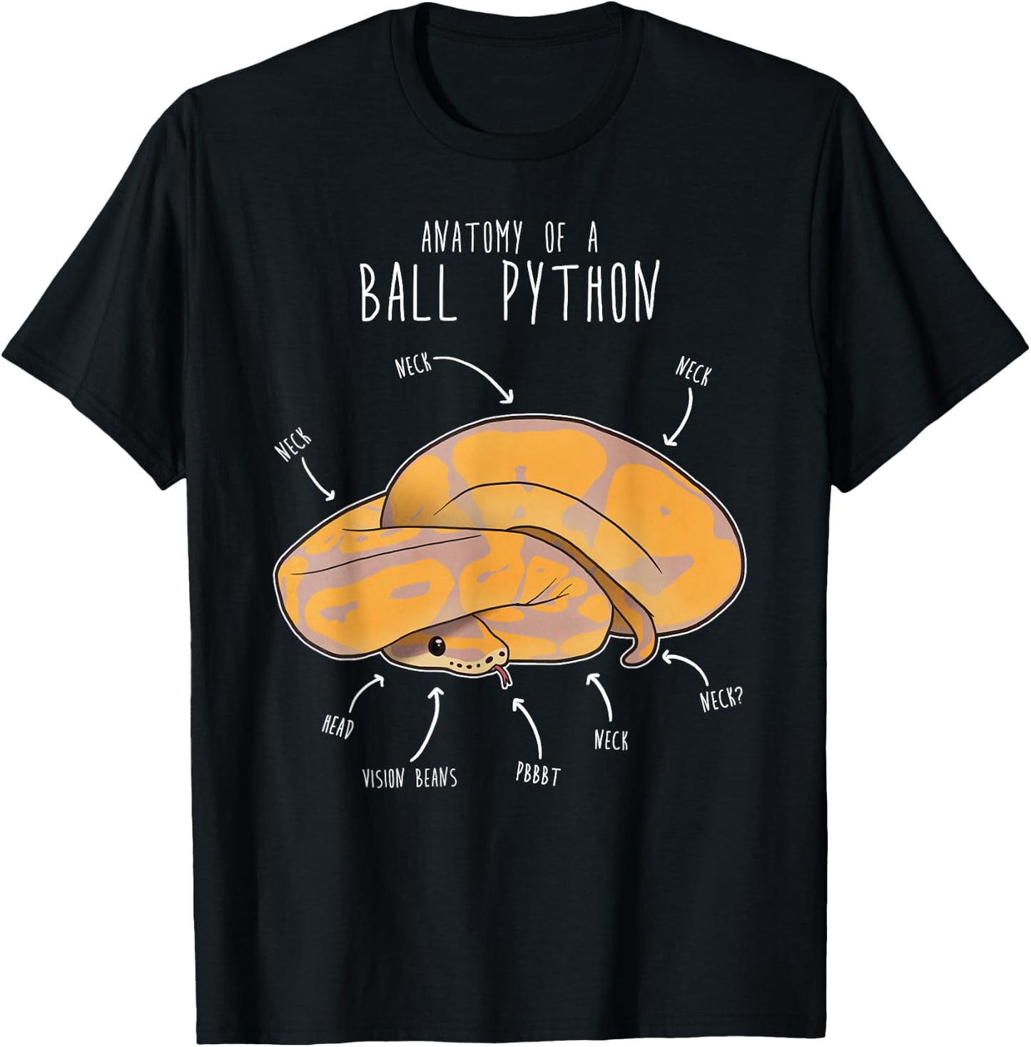 Anatomy of a Banana Ball Python, Funny Reptile Snake Lover T-Shirt - T-Shirt | Black