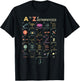 A to Z Astrophysics Funny objects in space science T-Shirt - T-Shirt | Black