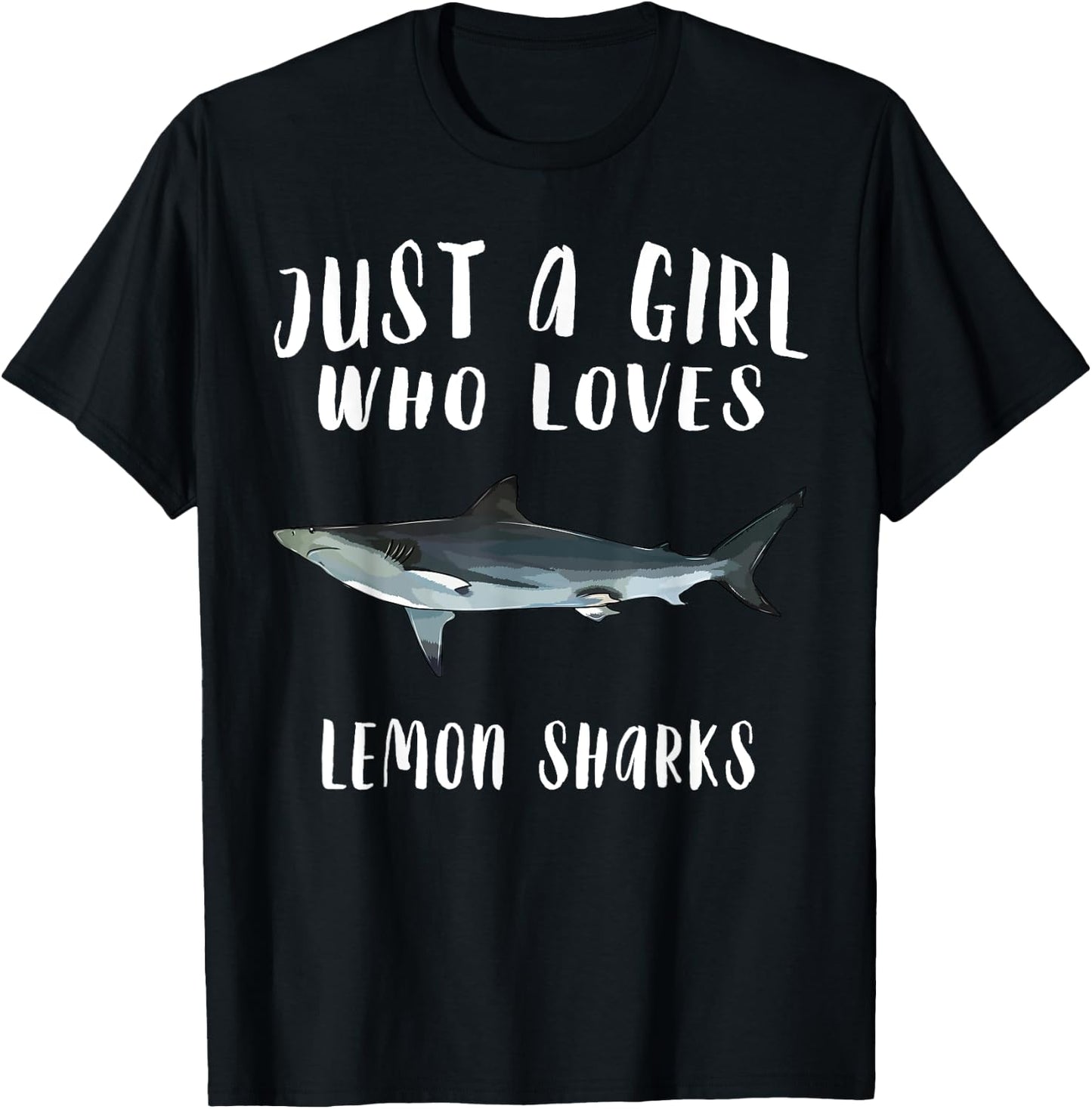 Im Just A Girl Who Loves Lemon Shark Lover Gift T-Shirt - T-Shirt | Black